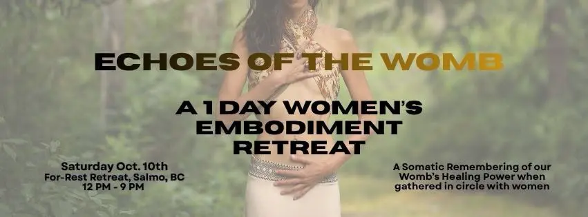Echoes of the womb – women’s embodiment retreat